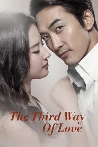 The Third Way of Love