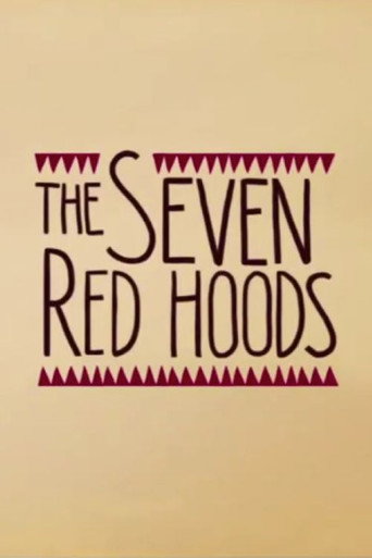 The Seven Red Hoods