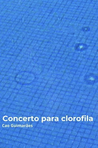 Concert For Clorophyll