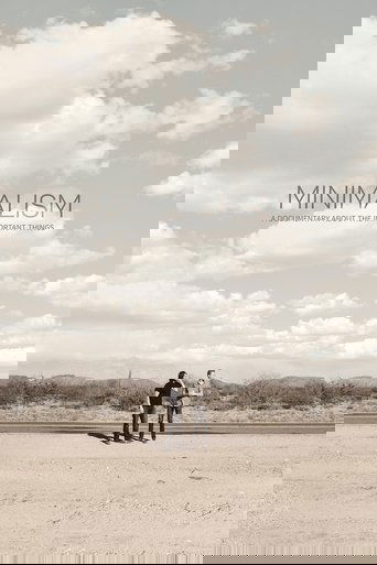 Minimalism: A Documentary About the Important Things