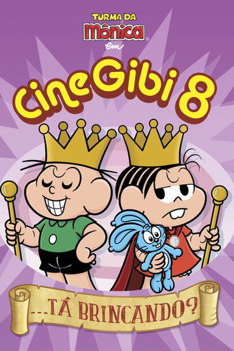 Turma da Mônica em Cine Gibi 8: ...Tá Brincando