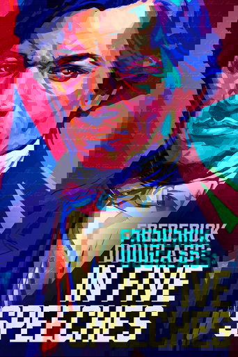 Frederick Douglass: In Five Speeches