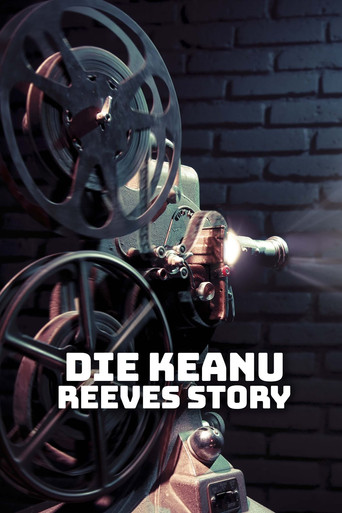 The Keanu Reeves Story