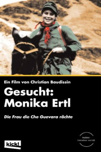 Gesucht: Monika Ertl - Die Frau die Che Guevara rächte
