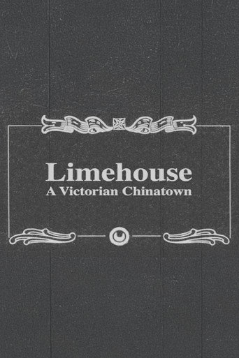 Limehouse: A Victorian Chinatown