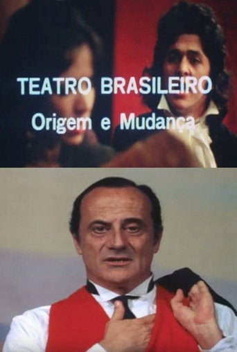 Teatro Brasileiro: Origem e MudanΓ§a