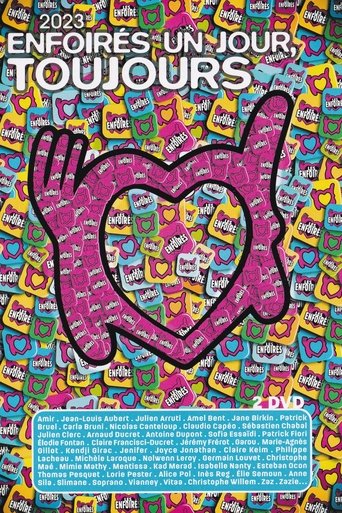 Les EnfoirΓ©s 2023 - EnfoirΓ©s un jour, toujours