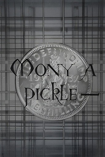 Mony a Pickle