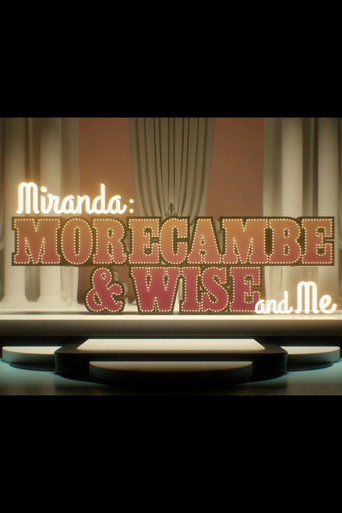Miranda: Morecambe & Wise and Me