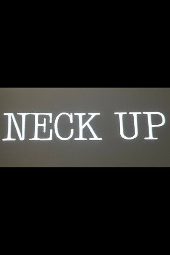 Neck Up