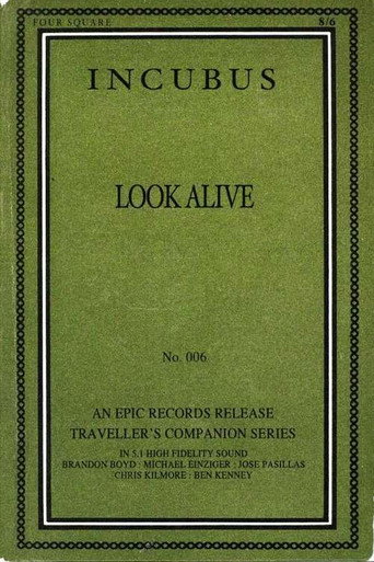 Incubus - Look Alive