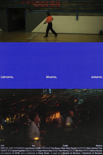 Llámame, llévame, avísame