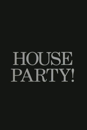 House Party!