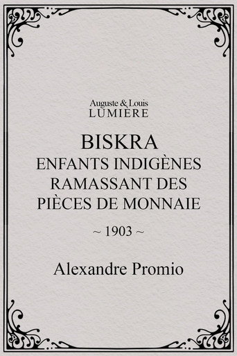 Biskra : enfants indigènes ramassant des pièces de monnaie
