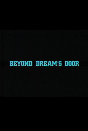Beyond Dream's Door