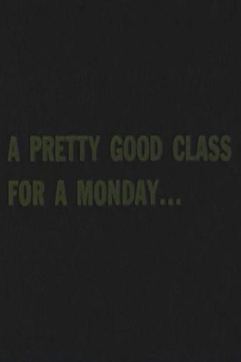 A Pretty Good Class For A Monday...