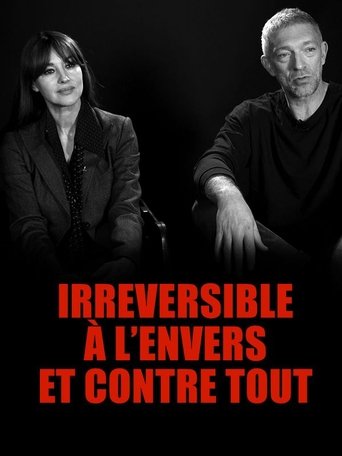 IrrΓ©versible : Γ l'envers et contre tout