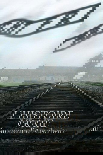 L'Histoire Vraie Du Tatoueur D'Auschwitz