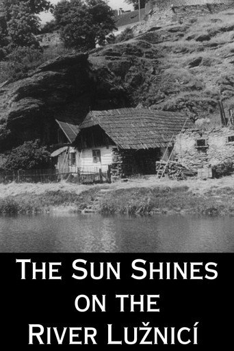 The Sun Shines On The River Lužnicí