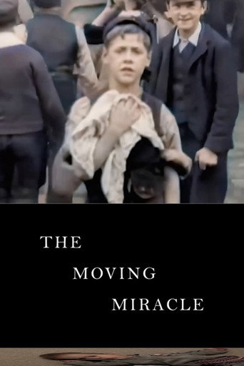 THE MOVING MIRACLE