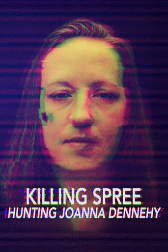 The Killing Spree: Hunting Joanne Dennehy