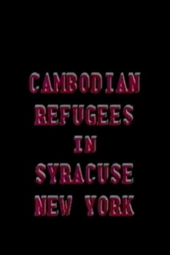 The New Americans: Cambodian Refugees in Syracuse, New York