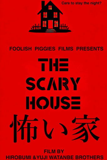 The Scary House