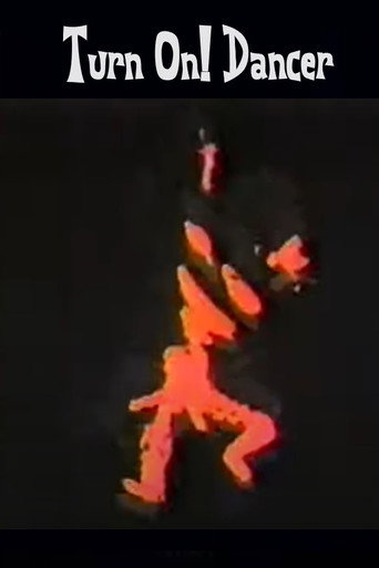 Turn On! Dancer