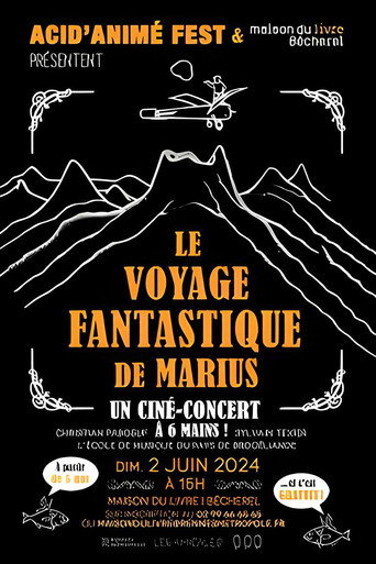 Le Voyage Fantastique de Marius