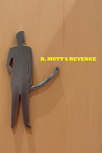 R. Mutt's Revenge