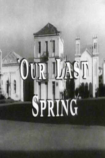 Our Last Spring