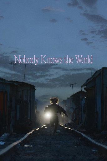 Nobody Knows the World