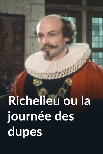 Richelieu ou La journΓ©e des dupes