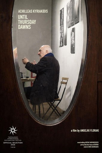 Achilleas Kyriakidis – Until Thursday Dawns
