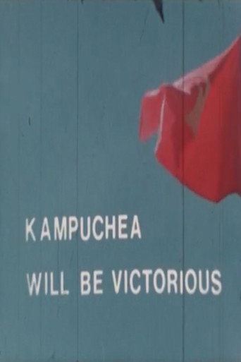 Kampuchea Will Be Victorious