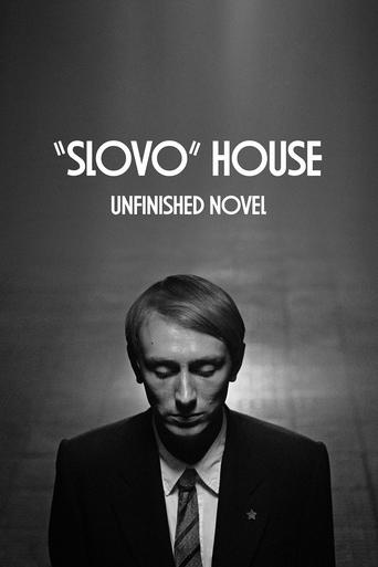 βSlovoβ House. Unfinished Novel