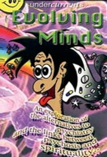 Evolving Minds: Psychosis & Spirituality