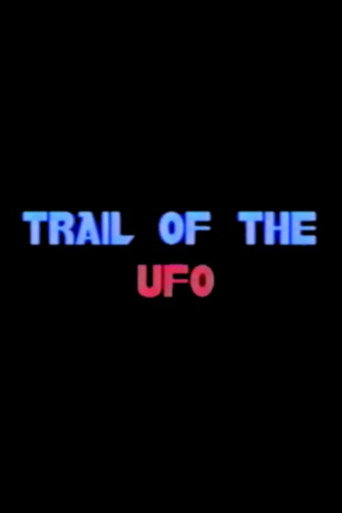 Trail of the UFO