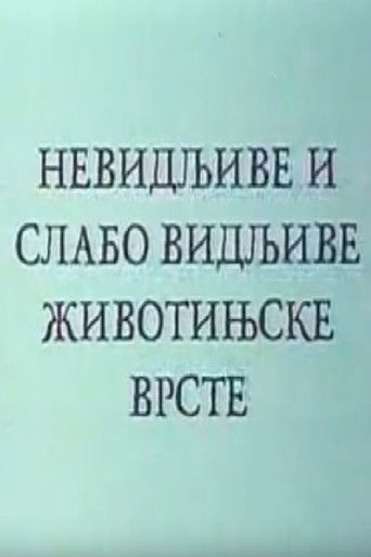 Invisible and Poorly Visible Animal Species