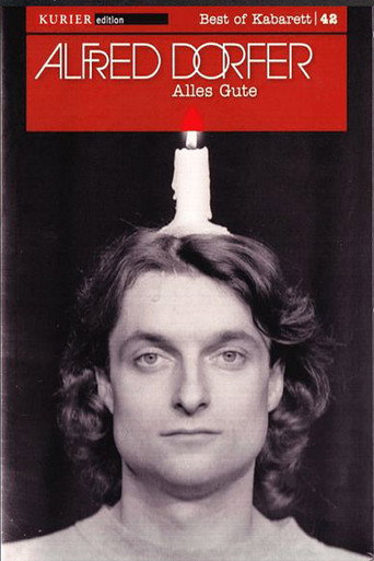 Alfred Dorfer - Alles Gute