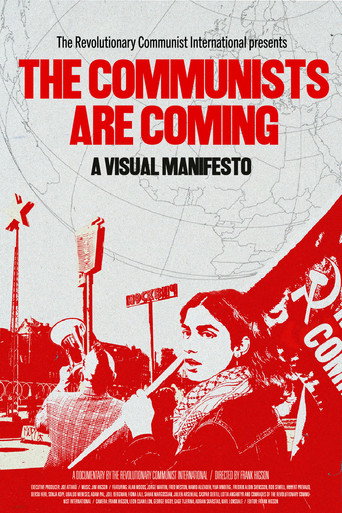 The Communists are Coming - A Visual Manifesto