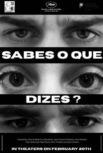 Sabes o Que Dizes?