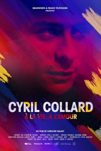 Cyril Collard : Γ la vie, Γ l'amour