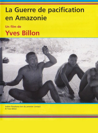 The Pacification War in the Amazon