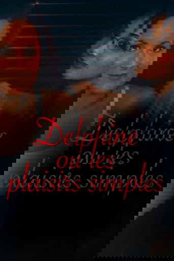 Delphine, or Simple Pleasures