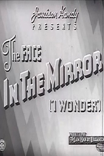 The Face in the Mirror ("I Wonder")