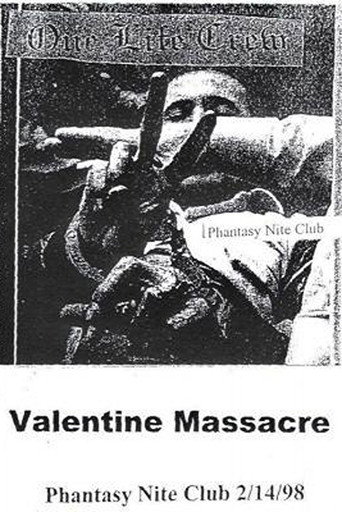 One Life Crew: Valentine Massacre (Phantasy Night Club, 2/14/1998)