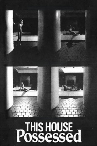 This House Possessed