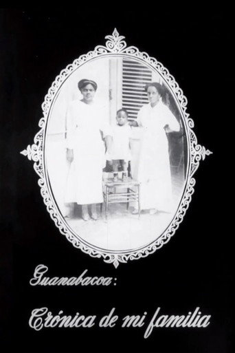 Guanabacoa: Chronicle of My Family