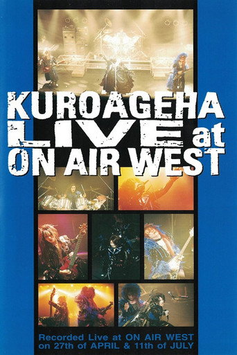 KUROAGEHA「LIVE at ON AIR WEST」